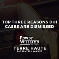 Top Three Reasons DUI Cases Are Dismissed