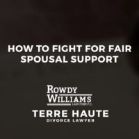 How to Fight for Fair Spousal Support